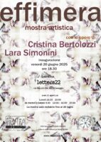 EFFIMERA una mostra alla Lettera 22